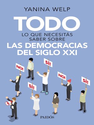 cover image of Todo lo que necesitás saber sobre las democracias del siglo XXI